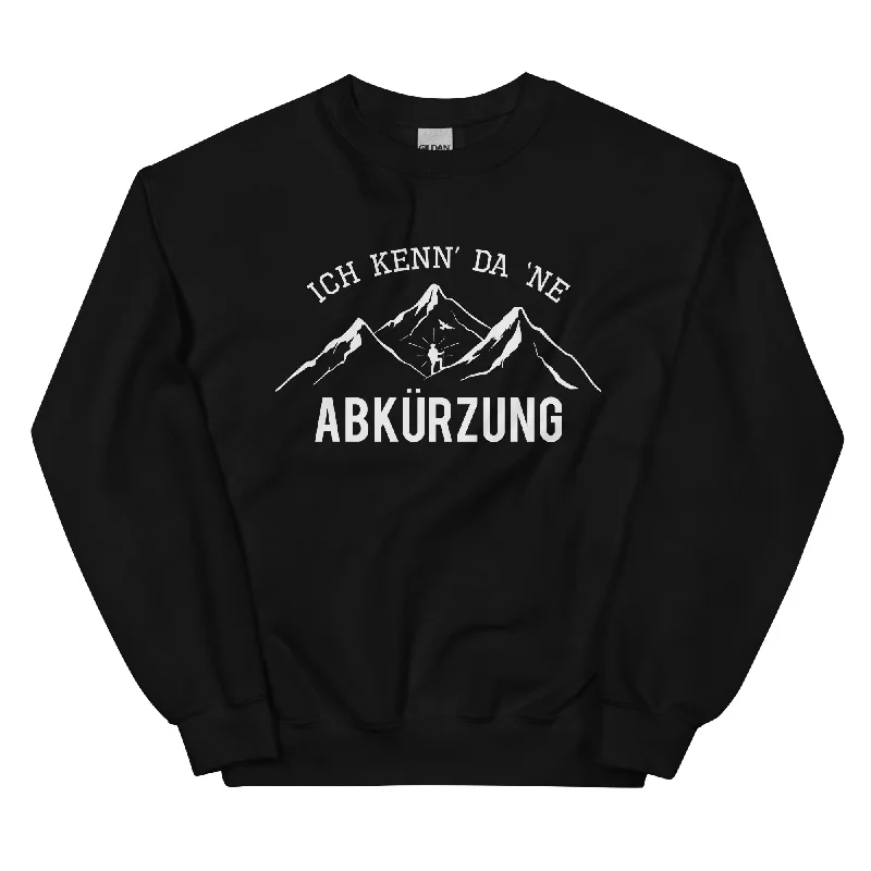 Ich Kenne Da Ne Abkürzung - Sweatshirt (Unisex) Hoodie with Mock Neck Collared Structured